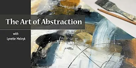 The Art of Abstraction with Lynette Melnyk