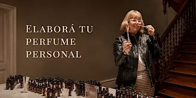 Elaborá tu perfume personal