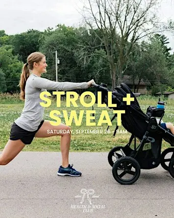 Mommy & Me: Stroll + Sweat