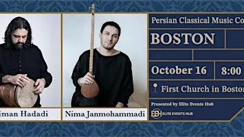 An Evening of Persian Classical Music — Boston