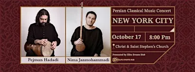 An Evening of Persian Classical Music — New York