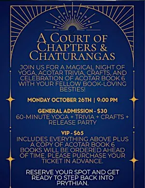 A Court of Chapters and Chaturangas!