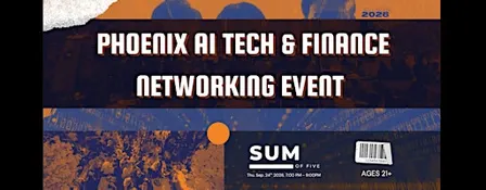 Phoenix AI Tech & Finance Networking Event