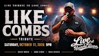Like Combs - Tribute to Luke Combs