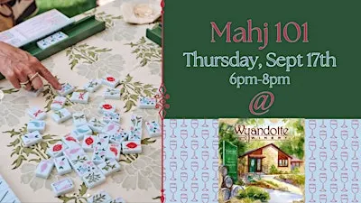 Mahjong 101@ Wyandotte Winery