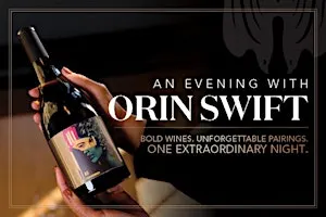 Orin Swift Wine Dinner - Hosted by Del Frisco's Double Eagle Orlando