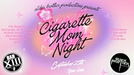 Cigarette Mom Night