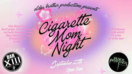 Cigarette Mom Night