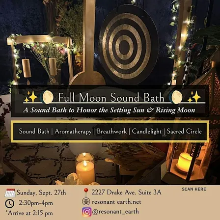 Full Moon Sound Bath : A Sound Bath to Honor the Setting Sun & Rising Moon