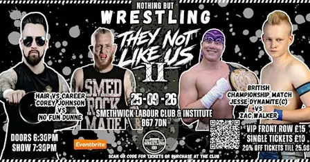 NBW - THEY NOT LIKE US 2 - SMETHWICK