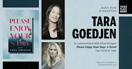 Tara Goedjen with Elise Hooper — 'Please Enjoy Your Stay: A Novel'