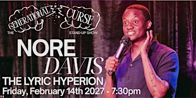 Nore Davis: Generational Curse Pop-Up Tour!
