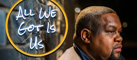 "All We Got Is Us" Network Event / Album Celebration