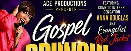 GOSPEL BRUNCH featuring Evangelist Red Jacket!