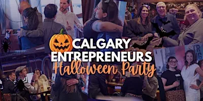 Calgary Entrepreneurs Community — Halloween Party