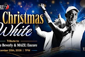 "All Christmas White" Tribute to Frankie Beverly & MAZE: Encore