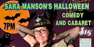 SARA MANSON'S Halloween Comedy & Caberet @ LUCKYS CLUB 224