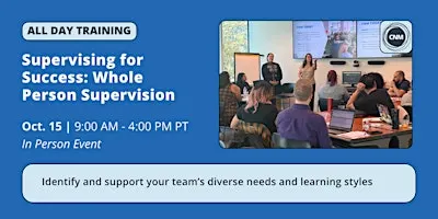 Supervising for Success: Whole Person Supervision