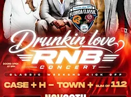 2026 Classic Weekend - Drunk N Love RnB Concert