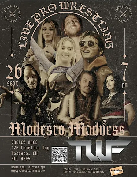 TWF Modesto Madness (Live Pro Wrestling)