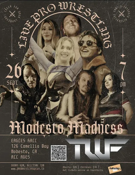 TWF Modesto Madness (Live Pro Wrestling)
