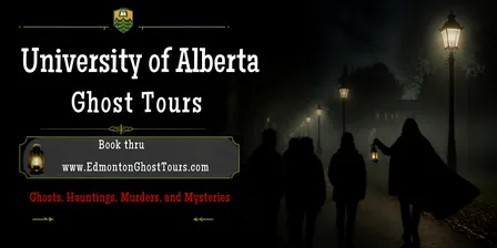 University of Alberta Ghost Tours