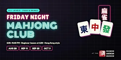Friday Night Mahjong Club - September 25th