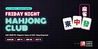 Friday Night Mahjong Club - September 25th