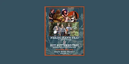 Nershi Hann Trio ft. Lauren Nershi & Hot Buttered Trio
