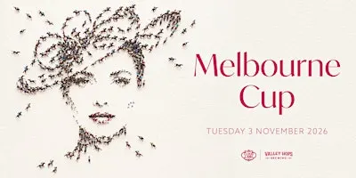 Melbourne Cup, Cloudland & Valley Hops