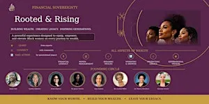 Rooted and Rising:  Financial Sovereignty Conference