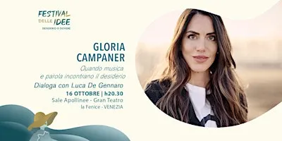 GLORIA CAMPANER - Quando musica e parola incontrano il desiderio