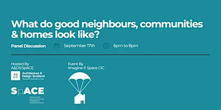 What do good neighbours, communities & homes look like?