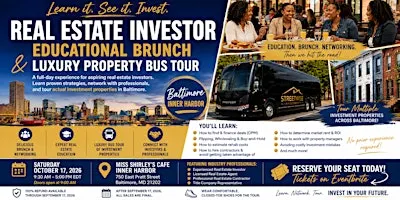 Real Estate Investor Educational Brunch & Property Luxury Bus Tour