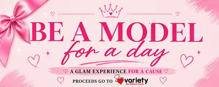 MODEL FOR A DAY - ALL WOMEN WELCOME - NO EXPERIENCE NEEDED - CHARITY EVENT