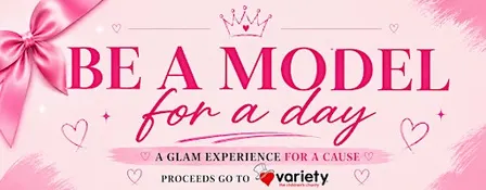 MODEL FOR A DAY - ALL WOMEN WELCOME - NO EXPERIENCE NEEDED - CHARITY EVENT