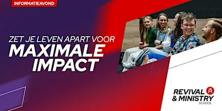 Informatieavond Fulltime Revival & Ministry School