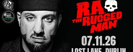 R.A The Rugged Man Live At Lost Lane, Dublin