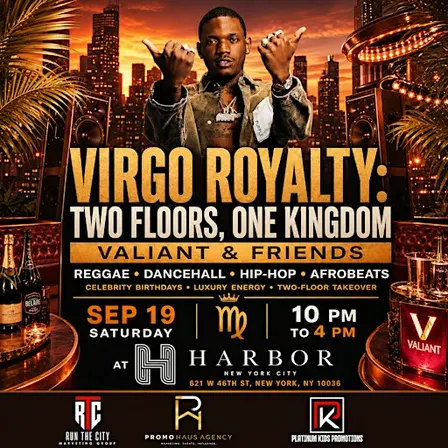 Valiant & Friends: Virgo Royalty at Harbor NYC