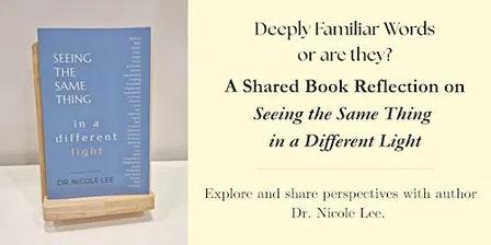 Deeply Familiar Words (Or Are They?) - A Shared Book Reflection