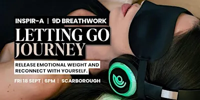 Letting Go 9D Breathwork - Scarborough