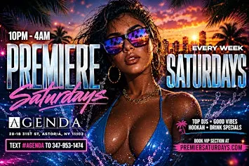 PREMIERE SATURDAYS at AGENDA NIGHTCLUB