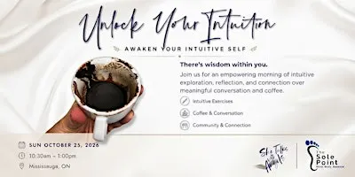 UNLOCK YOUR INTUITION: There's a Wisdom within You  | Mississauga, ON