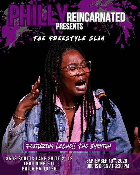 Philly Reincarnated Presents: The Freestyle Slam