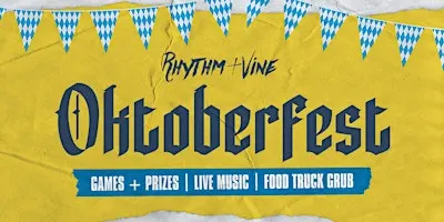Oktoberfest | Rhythm & Vine