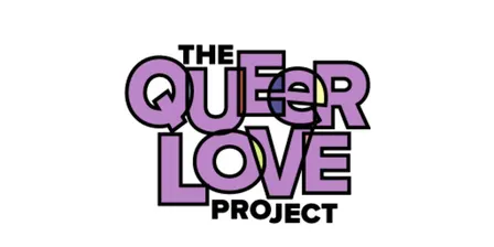 The Queer Love Project 2-Year Anniversary Reading