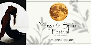 Yoga & Spirit Festival - Full Moon Celebration