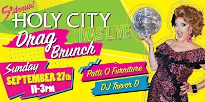 The 5th Annual Holy City Divas Live Drag Brunch