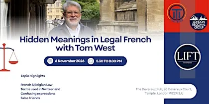 Hidden Meanings in Legal French with Tom West