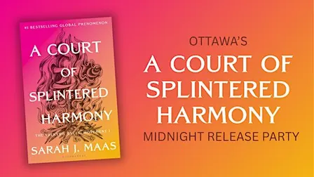 Ottawa's A Court of Splintered Harmony Midnight Release Party